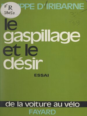 cover image of Le gaspillage et le désir